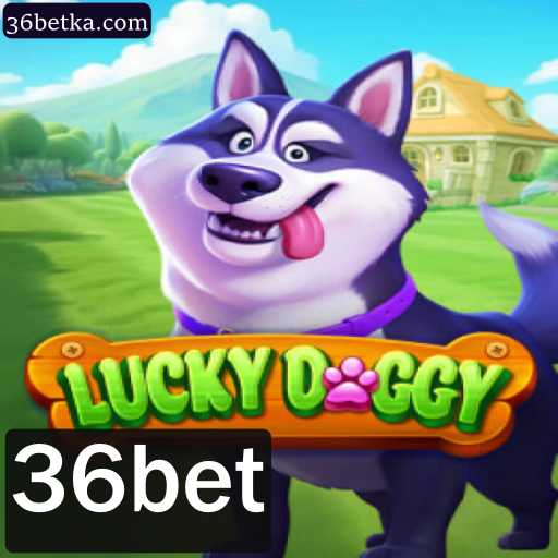 Tudo Sobre LuckyDoggy e 36bet: Como Jogar e Regras do Jogo
